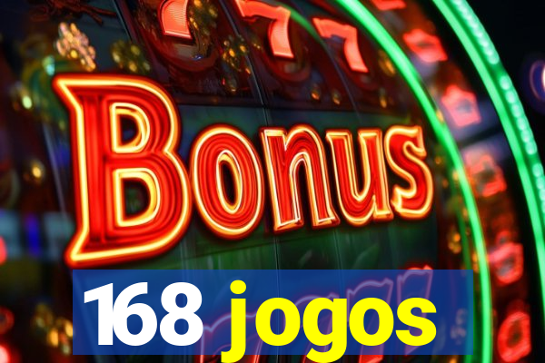 168 jogos